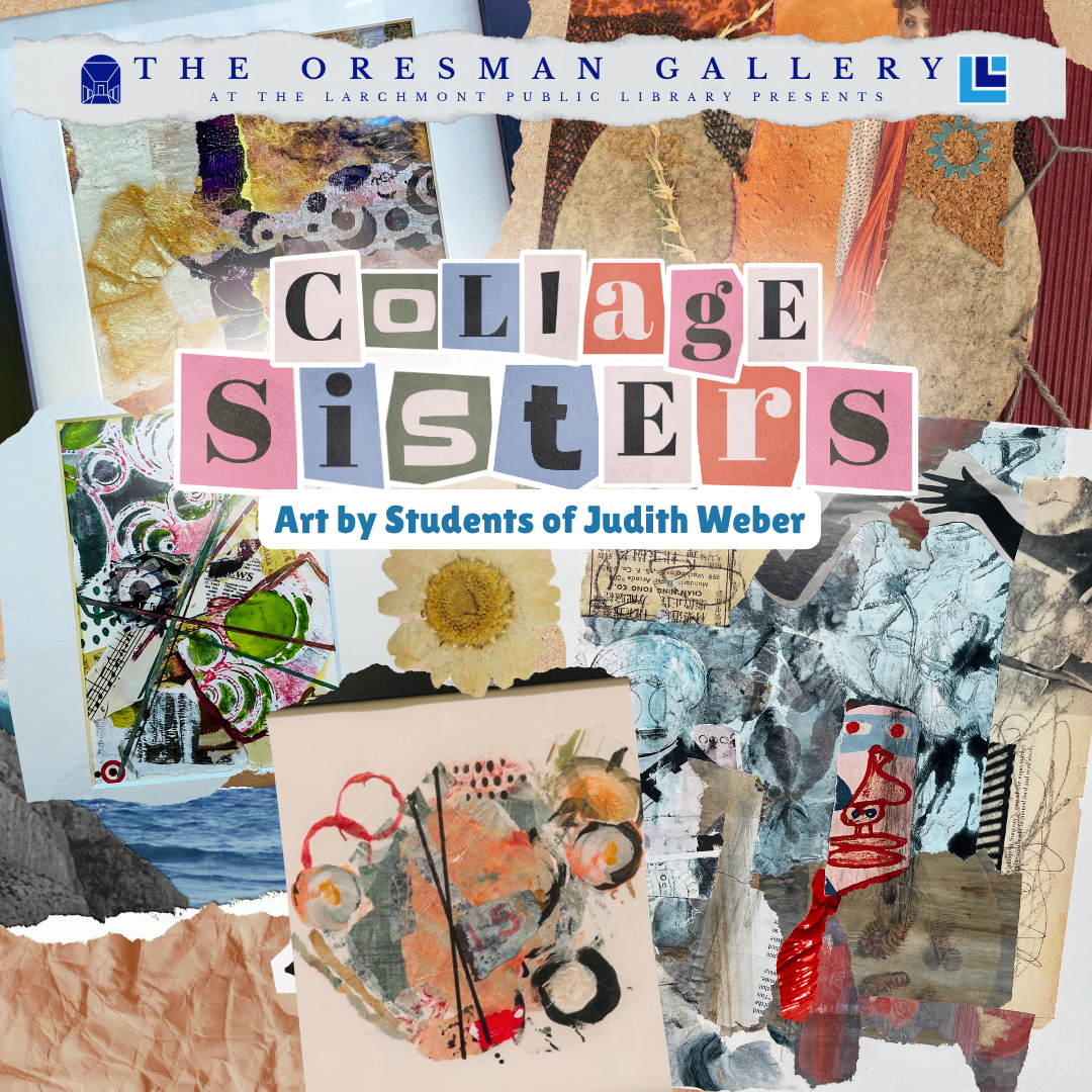 Collage Sisters: Art by Students of Judith Weber