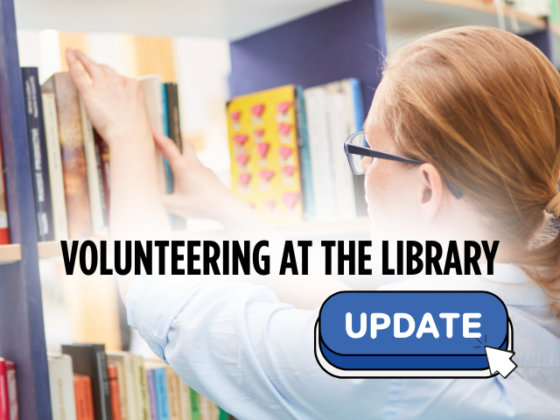 Volunteering at the Library- An Update